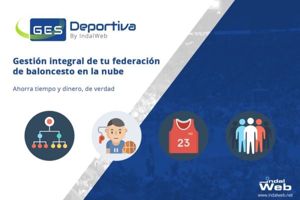 Gesdeportiva, la herramienta en la nube para federaciones de baloncesto