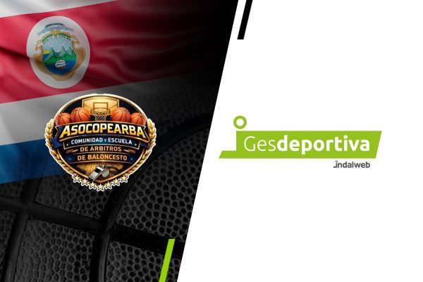 El baloncesto en todas sus dimensiones: ASOCOPEARBA (Costa Rica) se une a Gesdeportiva